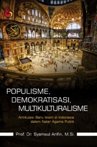 Populisme, Demokratisasi, Multikulturalisme