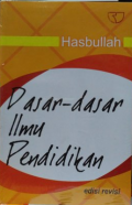Dasar-Dasar Ilmu Pendidikan Edisi Revisi